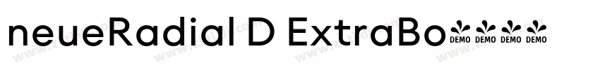 neueRadial D ExtraBo字体转换 neueRadial D ExtraBo字体转换